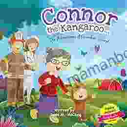 Connor The Kangaroo: The Adventures Of Grandma Camp