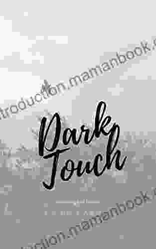Dark Touch: Anthology Of Poetry