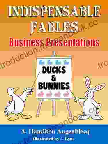 Ducks And Bunnies (Indispensable Fables)