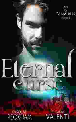 Eternal Curse (Age Of Vampires 3)