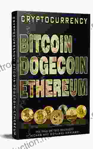 Cryptocurrencies: Bitcoin Ethereum Dogecoin (701 Non Fiction 6)