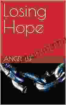 Losing Hope (The Lily Of Life: A Of Short Stories)