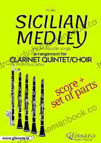 Sicilian Medley Clarinet Quintet/Choir Score Parts: Popular Songs
