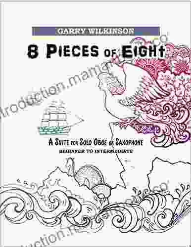 8 Pieces Of Eight: A Suite For Solo Oboe Or Saxophone (ORIGINAL SOLO REPERTOIRE 3)