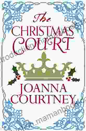 The Christmas Court (Queens Of The Conquest)