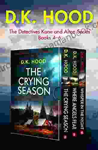 The Detectives Kane And Alton Series: 4 6