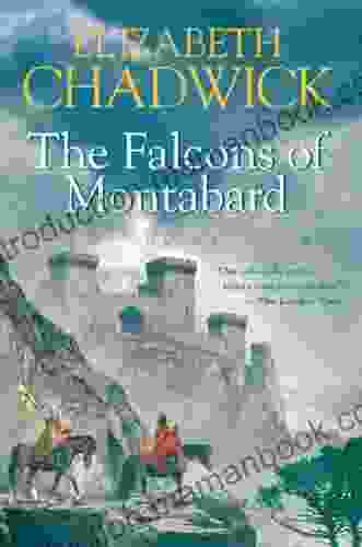The Falcons Of Montabard: A Novel