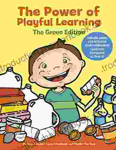 The Power Of Playful Learning (Maupin House)