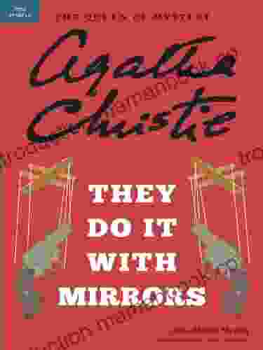 They Do It With Mirrors: A Miss Marple Mystery (Miss Marple Mysteries 5)