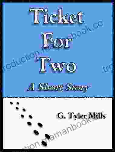 Ticket For Two: A Short Story