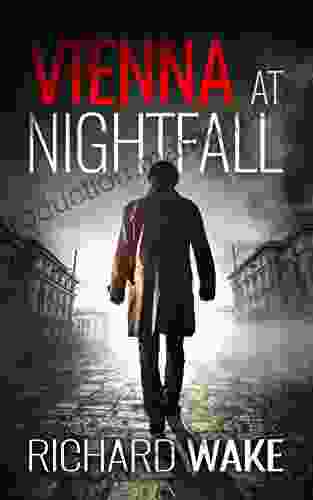 Vienna At Nightfall (Alex Kovacs Thriller 1)