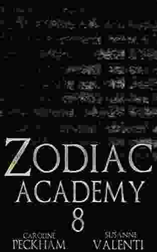 Zodiac Academy 8 Caroline Peckham